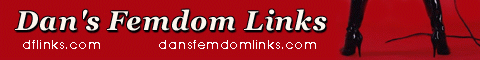 visit Dan's femdoms.